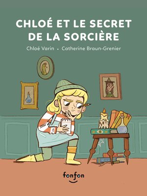 cover image of Chloé et le secret de la sorcière